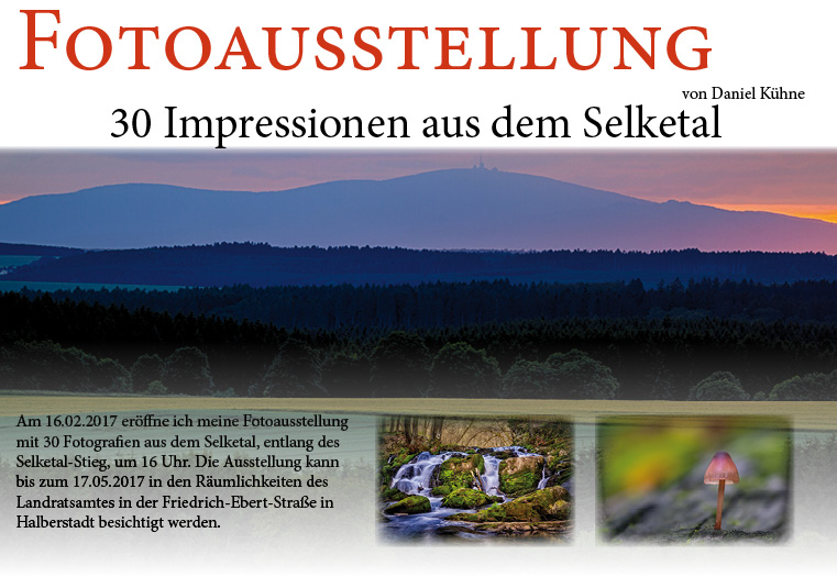 Fotoausstellung 30 Impressionen vom Selketal-Stieg